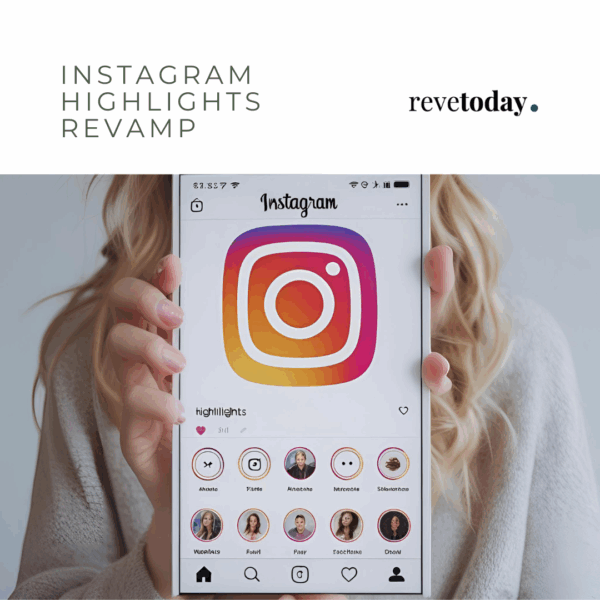 Instagram Highlights Revamp